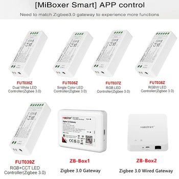 MiBoxer Zigbee 3.0 Controler cu LED-uri FUT035Z FUT036Z FUT037Z FUT038Z FUT039Z ZB-Revizuit1 ZB-Box2 APLICAȚIA Gateway Controller Dimmer