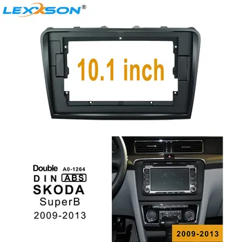10.1 inch radio auto Fascia Pentru SKODA SuperB 2009-2013 Din Dublu dvd Cadru Audio Adaptor de Montare Cablaje Panoul Din bord, Tapiterie Kituri