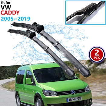 pentru Volkswagen VW Caddy 2K 2005~2019 2007 2010 2012 2015 2016 Fata de Parbriz Ștergătoarele de Parbriz Auto Wiper Blade Accesorii Auto