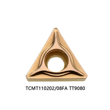 100% Original TCMT TCMT110202FA TT9080 110208 110208MT 110202FA TCMT110202 Insertii Carbură de Strung Cutter-Unelte CNC de Tăiere a Lamei