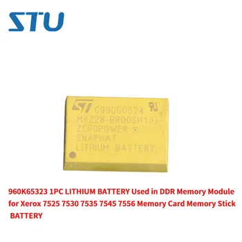 960K65323 1 BUC BATERIE de LITIU Utilizate în Modul de Memorie DDR pentru Xerox 7525 7530 7535 7545 7556 Card de Memorie Memory Stick BATERIE
