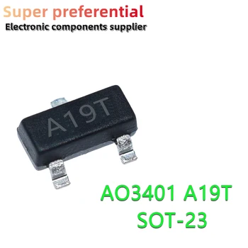 50PCS AO3401 SOT23 A19T SOT-23 SOT23-3 SMD Noi și Originale IC Chipset